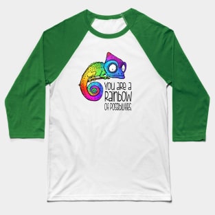 You are a rainbow of possibilities - rainbow chameleon Baseball T-Shirt